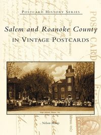 Produktbild: Salem and Roanoke County in Vintage Postcards