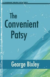 Produktbild: The Convenient Patsy