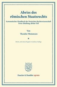 Produktbild: Abriss des r&ouml;mischen Staatsrechts.