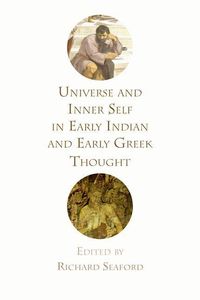Produktbild: Universe and Inner Self in Early Indian and Early Greek Thought