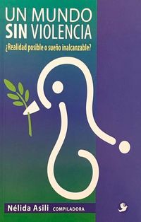 Produktbild: Un Mundo Sin Violencia