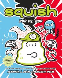 Produktbild: Holm, J: Squish #8: Pod vs. Pod