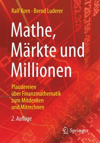 Bild vom Artikel Mathe, Märkte und Millionen vom Autor Ralf Korn