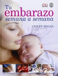 Produktbild: Tu embarazo semana a semana : gu&iacute;a esencial del embarazo semana a semana
