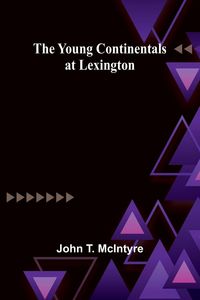Produktbild: The Young Continentals at Lexington
