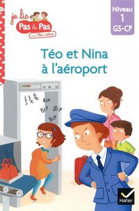 Produktbild: T&eacute;o et Tina &agrave; l'a&eacute;roport : niveau 1, GS-CP