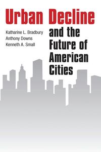 Produktbild: Urban Decline and the Future of American Cities