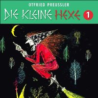Bild vom Artikel Die kleine Hexe (Neuproduktion) - CD / 01: Die kleine Hexe vom Autor Otfried Preußler
