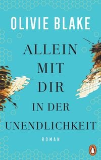 Bild vom Artikel Allein mit dir in der Unendlichkeit vom Autor Olivie Blake