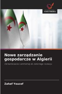 Produktbild: Nowe zarz&iquest;dzanie gospodarcze w Algierii