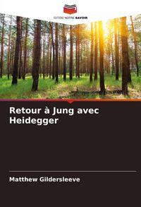 Produktbild: Retour &agrave; Jung avec Heidegger