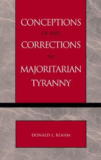 Produktbild: Conceptions of and Corrections to Majoritarian Tyranny