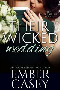 Produktbild: Their Wicked Wedding (The Cunningham Family, Book 5)