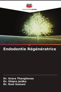 Produktbild: Endodontie R&eacute;g&eacute;n&eacute;ratrice