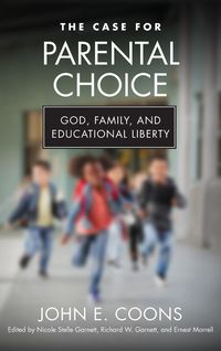 Produktbild: The Case for Parental Choice