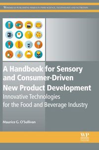 Produktbild: A Handbook for Sensory and Consumer-Driven New Product Development