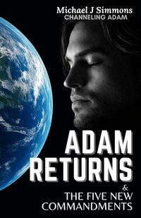 Produktbild: Adam Returns & The Five New Commandments