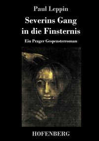 Produktbild: Severins Gang in die Finsternis
