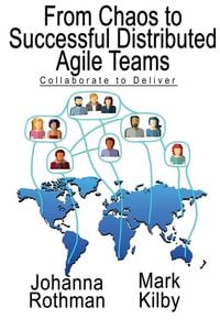 Produktbild: From Chaos to Successful Distributed Agile Teams