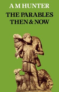 Produktbild: The Parables Then and Now