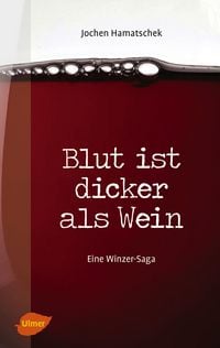 Produktbild: Blut ist dicker als Wein