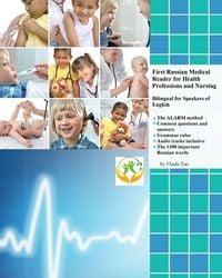 Produktbild: First Russian Medical Reader for Health Professions and Nursing