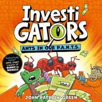 Produktbild: InvestiGators: Ants in Our P.A.N.T.S.