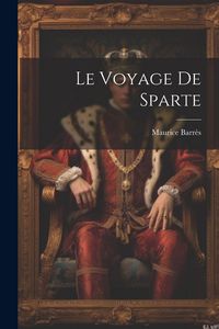 Produktbild: Le voyage de Sparte