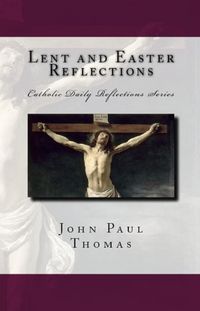 Produktbild: Lent and Easter Reflections: Catholic Daily Reflections Series