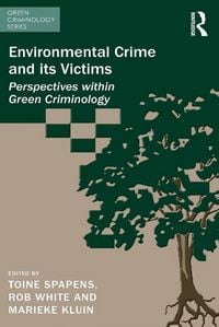 Produktbild: Environmental Crime and its Victims
