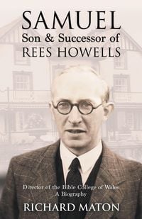 Produktbild: Samuel, Son and Successor of Rees Howells