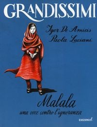 Produktbild: Malala. Una voce contro l'ignoranza