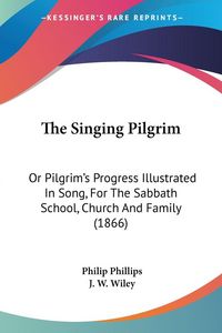 Produktbild: The Singing Pilgrim