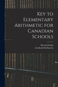 Produktbild: Key to Elementary Arithmetic for Canadian Schools