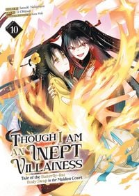 Produktbild: Though I Am an Inept Villainess: Tale of the Butterfly-Rat Body Swap in the Maiden Court (Manga) Vol. 10