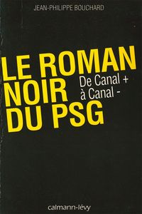 Produktbild: Le Roman noir du PSG