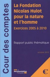 Produktbild: La Fondation Nicolas Hulot Pour la Nature et l Homme; Exercice 2005