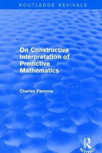 Produktbild: Parsons, C: On Constructive Interpretation of Predictive Mat