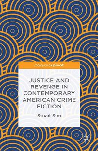 Produktbild: Justice and Revenge in Contemporary American Crime Fiction