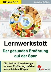 Produktbild: Lernwerkstatt Der gesunden Ern&auml;hrung auf der Spur