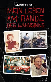 Produktbild: Mein Leben am Rande des Wahnsinns