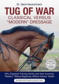 Produktbild: Tug of War: Classical Versus Modern Dressage