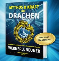 Bild vom Artikel Mythos und Kraft der Drachen vom Autor Werner Johannes Neuner