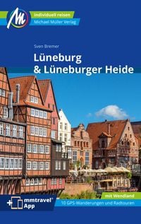Produktbild: MICHAEL M&Uuml;LLER Reisef&uuml;hrer L&uuml;neburg & L&uuml;neburger Heide