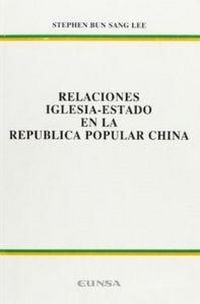 Produktbild: Relaciones iglesia-estado en la Rep&uacute;blica Popular China
