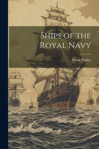Produktbild: Ships of the Royal Navy
