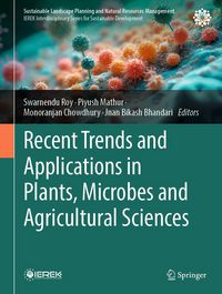 Produktbild: Recent Trends and Applications in Plants, Microbes and Agricultural Sciences