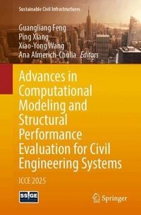 Produktbild: Advances in Computational Modeling and Structural Performance Evaluation for Civil Engineering Systems
