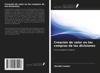 Produktbild: Creaci&oacute;n de valor en las compras de las divisiones