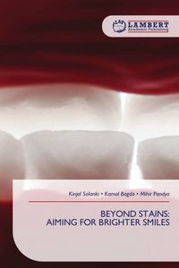 Produktbild: Beyond Stains: Aiming For Brighter Smiles
